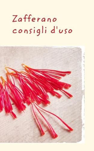 Cover image for Zafferano - Consigli d'uso