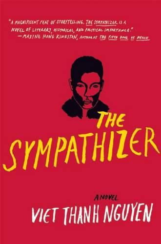 The Sympathizer: A Novel (Pulitzer Prize for Fiction)