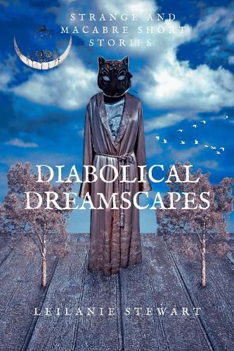 Diabolical Dreamscapes