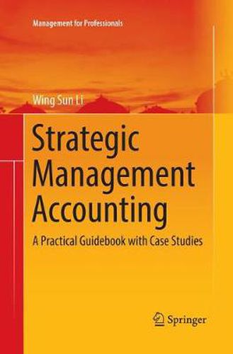 Cover image for Strategic Management Accounting: A Practical Guidebook with Case Studies