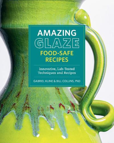Cover image for Amazing Glaze Food-Safe Recipes