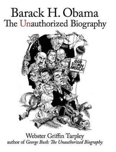 Cover image for Barack H. Obama: The Unauthorized Biography