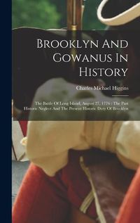 Cover image for Brooklyn And Gowanus In History
