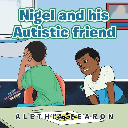 Cover image for Nigel and His Autistic Friend