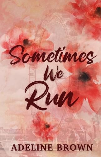 Cover image for Sometimes We Run