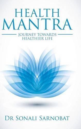 Cover image for Health Mantra: Journey Towards Healthier Life