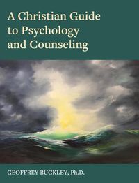 Cover image for Christian Guide to Psychology and Counseling