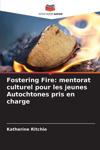 Cover image for Fostering Fire
