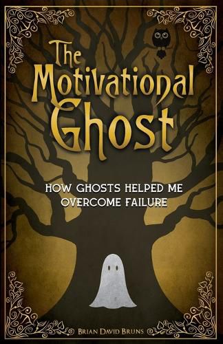 Cover image for The Motivational Ghost
