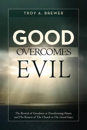 Cover image for Good Overcomes Evil