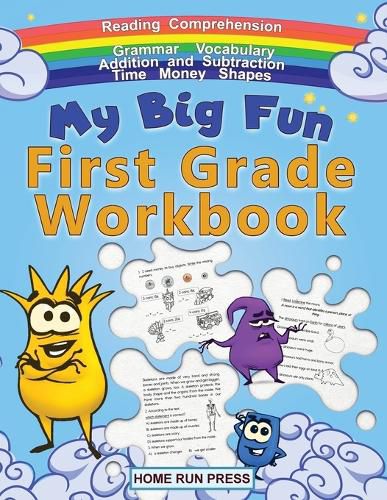 Cover image for My Big Fun First Grade Workbook: 1st Grade Workbook Math, Language Arts, Science Activities to Support First Grade Skills