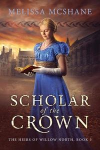 Cover image for Scholar of the Crown