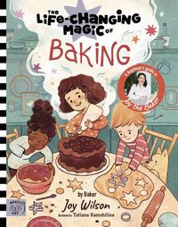 Cover image for The Life Changing Magic of Baking