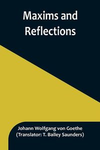 Cover image for Maxims and Reflections