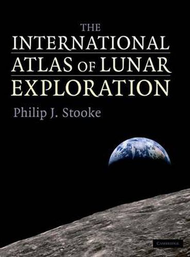 Cover image for The International Atlas of Lunar Exploration