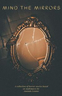 Cover image for Mind the Mirrors