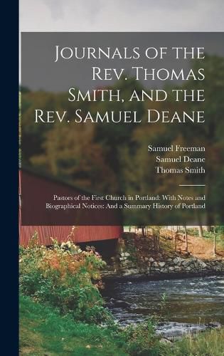 Journals of the Rev. Thomas Smith, and the Rev. Samuel Deane