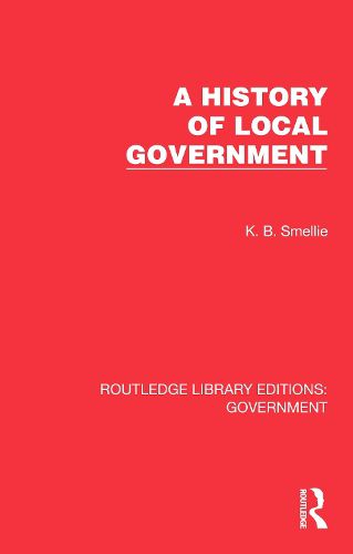 Cover image for A History of Local Government