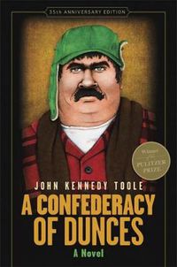 Cover image for A Confederacy of Dunces (35th Anniversary Edition): A Novel
