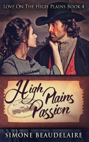 Cover image for High Plains Passion: Large Print Hardcover Edition