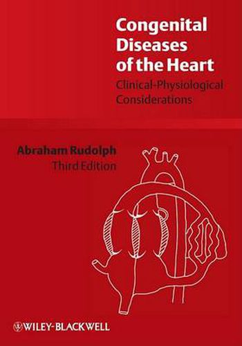 Cover image for Congenital Diseases of the Heart: Clinical-Physiological Considerations