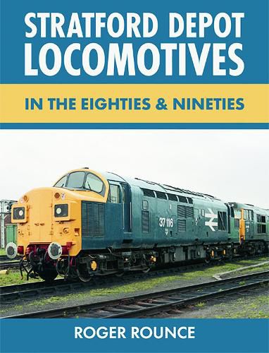 Cover image for Stratford Depot Locomotives