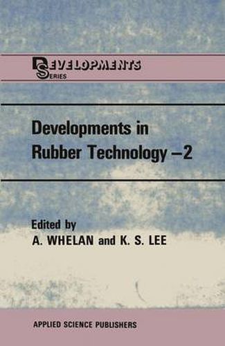 Cover image for Developments in Rubber Technology-2: Synthetic Rubbers