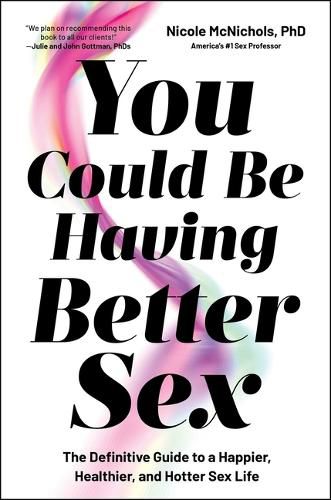 Cover image for You Could Be Having Better Sex