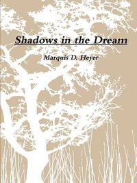Cover image for Shadows in the Dream