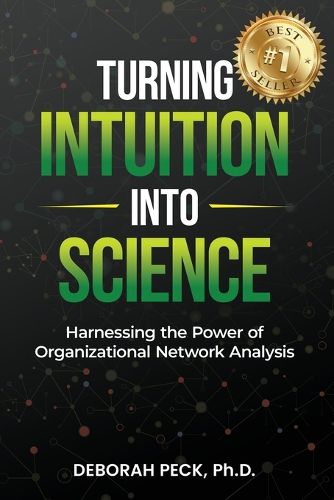 Cover image for Turning Intuition Into Science
