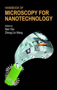 Cover image for Handbook of Microscopy for Nanotechnology