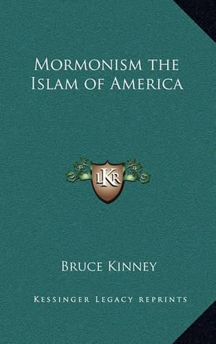 Cover image for Mormonism the Islam of America