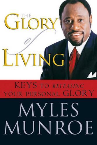 Cover image for The Glory of Living (1 Volume Set)