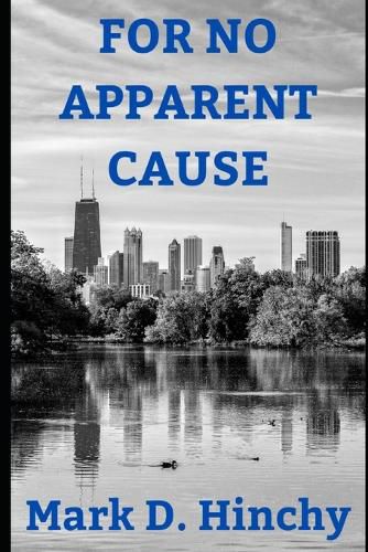 Cover image for For No Apparent Cause
