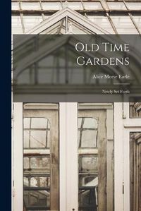 Cover image for Old Time Gardens