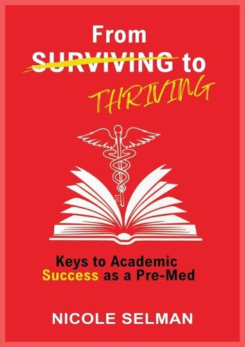 Cover image for From Surviving the Thriving as a Pre-Med