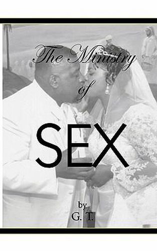 Cover image for The Ministry Of Sex By GT