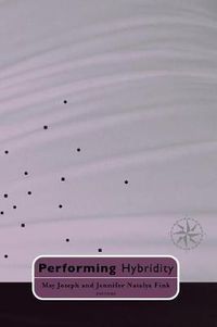 Cover image for Performing Hybridity