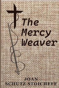 Cover image for The Mercy Weaver