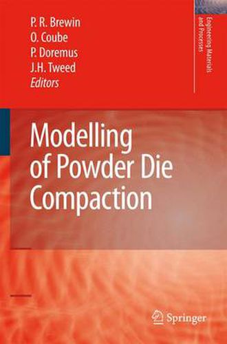 Cover image for Modelling of Powder Die Compaction