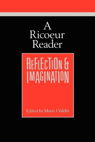 Cover image for A Ricoeur Reader: Reflection and Imagination