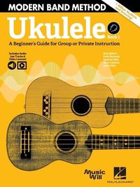 Cover image for Modern Band Method - Ukulele, Book 1