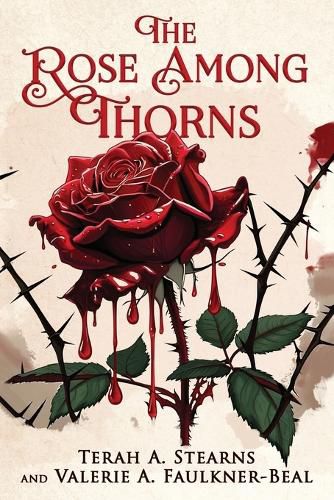 Cover image for The Rose Among Thorns