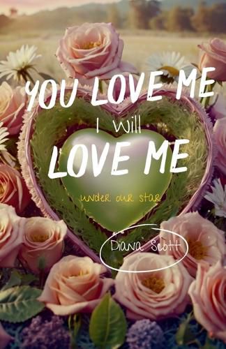 Cover image for You love me, I will love me