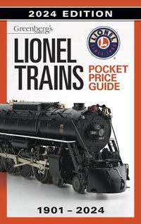 Cover image for Lionel Trains Pocket Price Guide 1901-2024