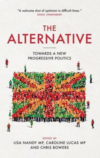 Cover image for Alternative: Towards a New Progressive Politics