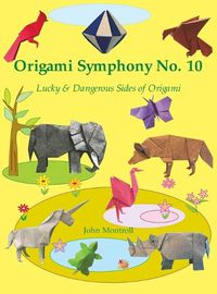 Cover image for Origami Symphony No. 10