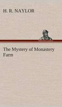 Cover image for The Mystery of Monastery Farm