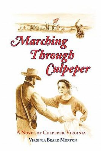 Cover image for Marching Through Culpeper