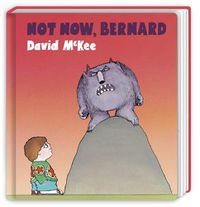 Cover image for Not Now, Bernard: Board Book